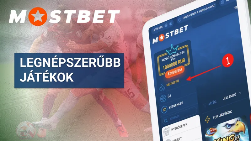 Legnépszerűbb kaszinójátékok a Mostbet Hungary kínálatában