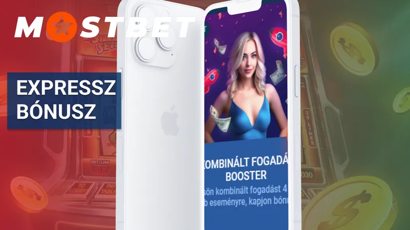 Express Booster bónusz a Mostbet sportfogadásokhoz
